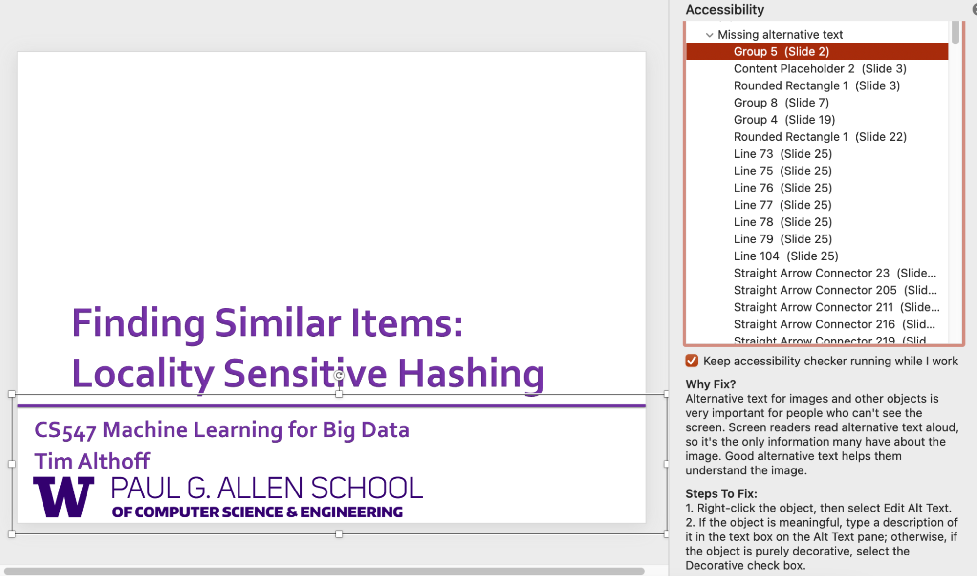 Screenshot of the PowerPoint interface with a slide on the left, titled 'Finding Similar Items: Locality Sensitive Hashing'. The subtitle reads 'CASE547 ML for Big Data Tim Althoff'. The slide also includes the Paul G Allen School of Computer Science logo. On the right, the Accessibility Panel is open, showing detailed information for each 'missing alternative text' error for elements on the current slide.